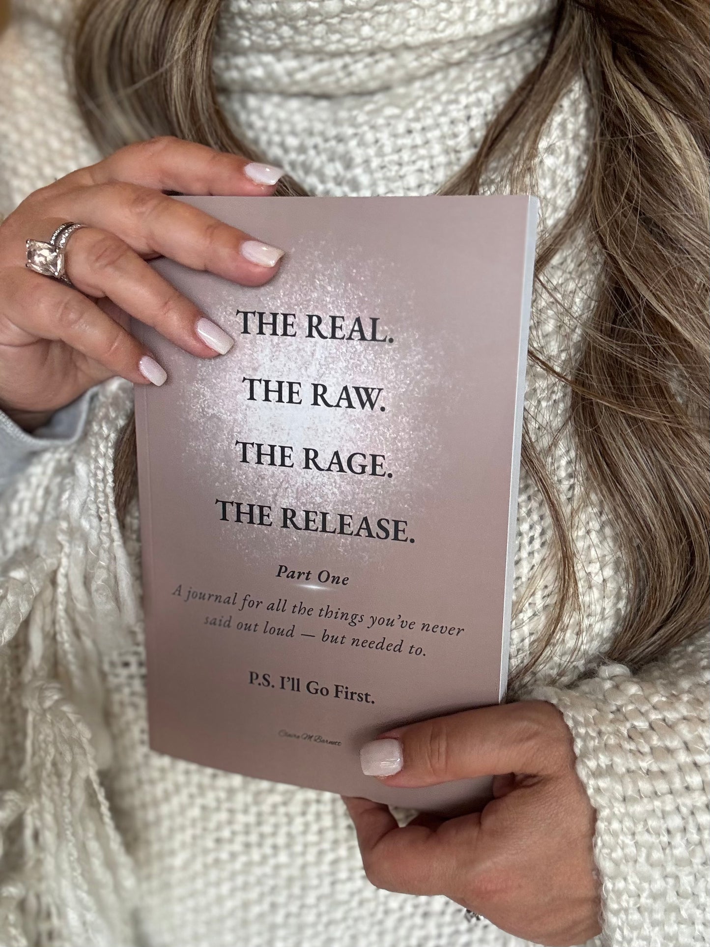 The Real. The Raw. The Rage. The Release. — Part 1